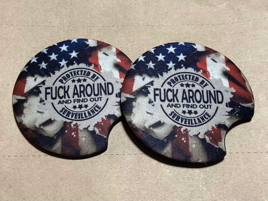 PROTECTED BY FUCK AROUND AND FIND OUT CAR COASTERS